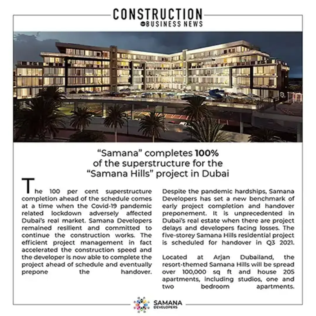 SAMANA Developers Completes 100% Superstructure of Dh100 mn Hills Project