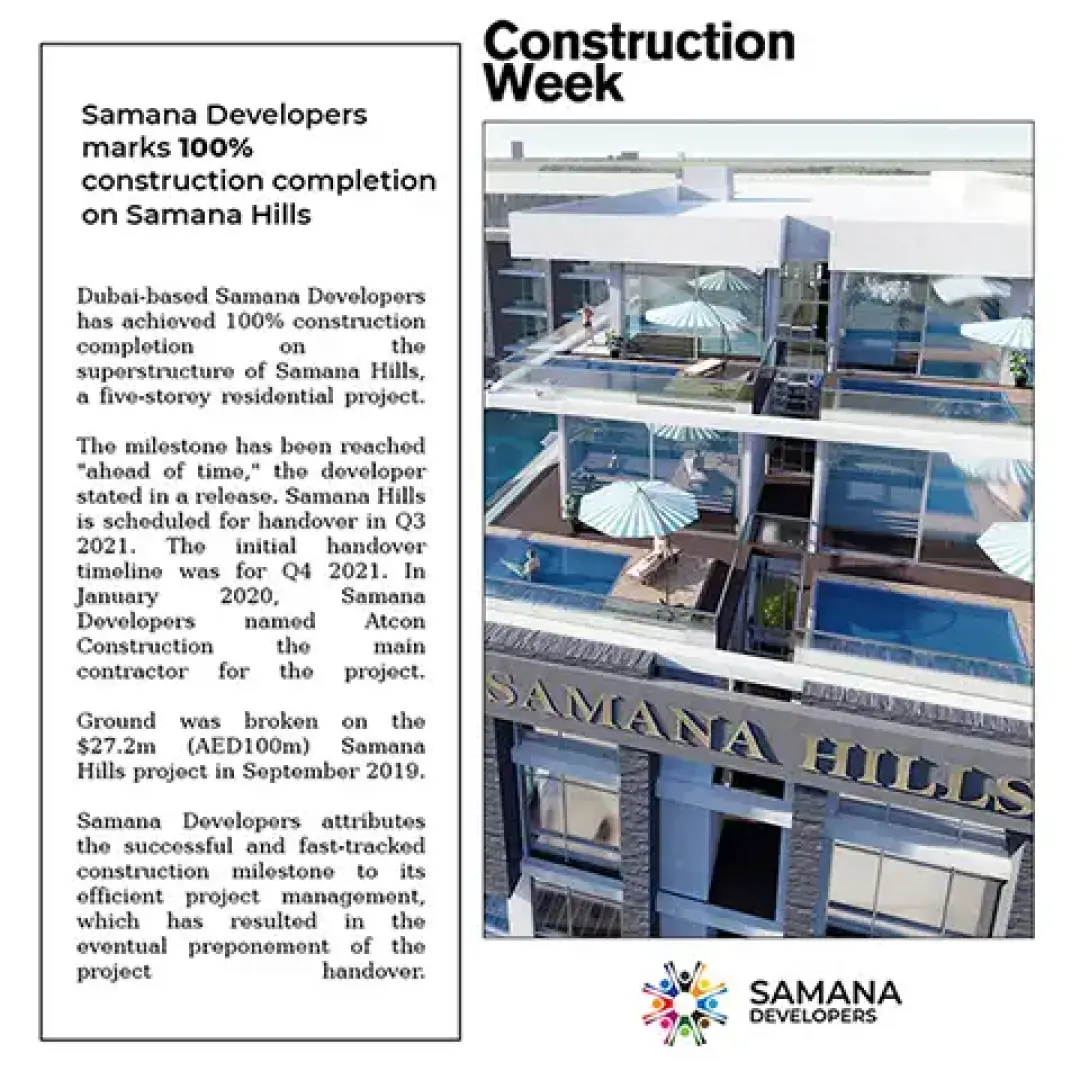 SAMANA marks 100% completion on Hills’ superstructure